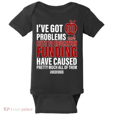 Red For Ed 99 Problems Baby Bodysuit