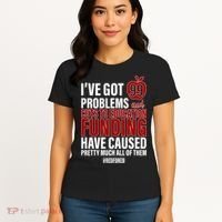 Red For Ed 99 Problems Women's T-Shirt thumb 4