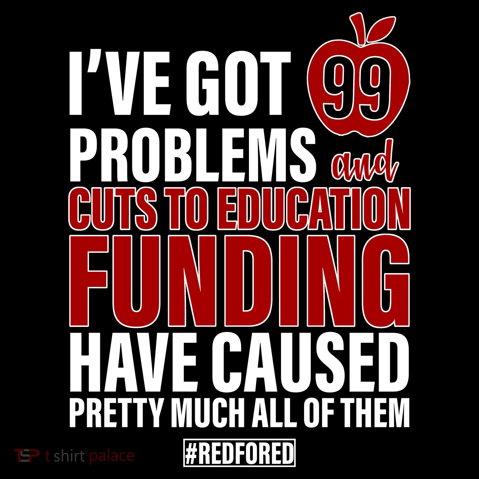 Red For Ed 99 Problems Women's T-Shirt