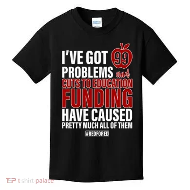 Red For Ed 99 Problems Kids T-Shirt