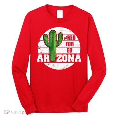 Red for Ed Arizona Vinatge Long Sleeve Shirt