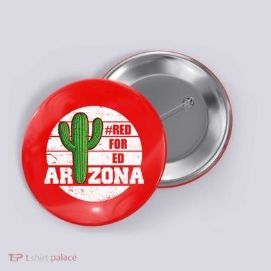 Red for Ed Arizona Vinatge Button