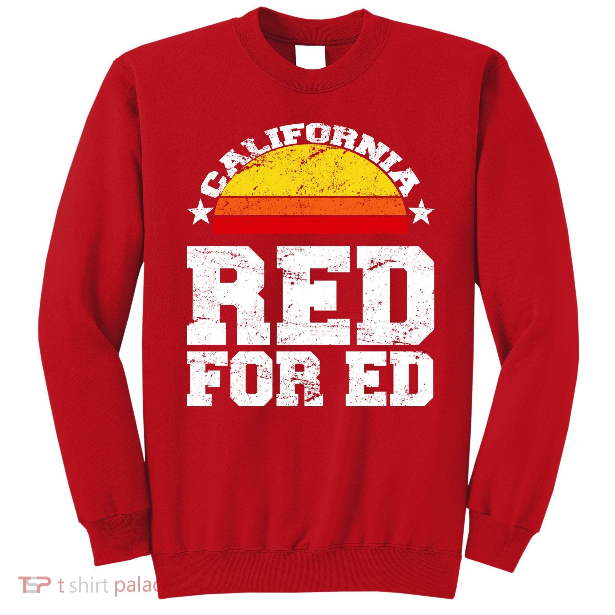 Red For Ed California Sunset Disstressed Sweatshirt