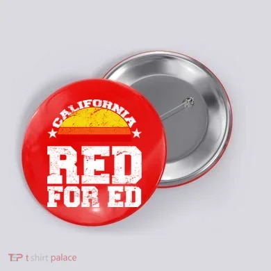 Red For Ed California Sunset Disstressed Button