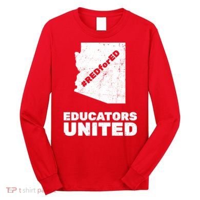 Red For Ed Educators United Vintage Arizona Teacher Long Sleeve Shirt
