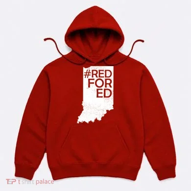 Red For Ed Indiana Hoodie
