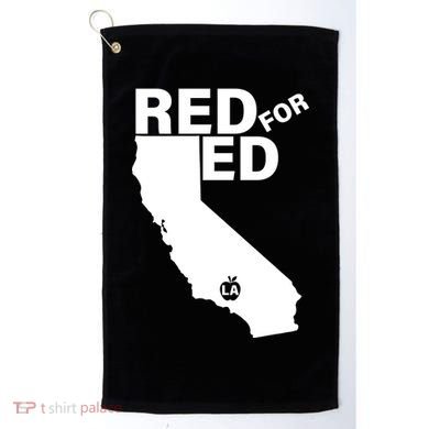 Red For Ed LA California  Golf Towel