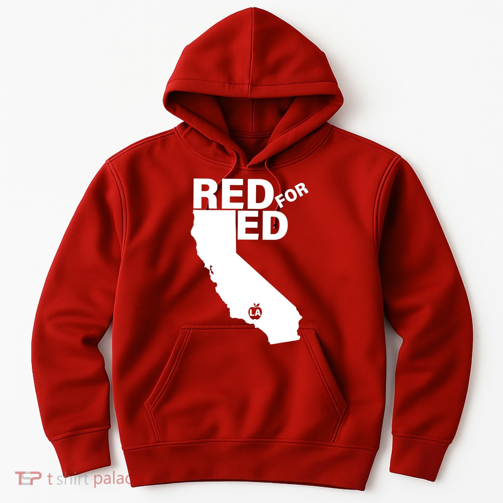 Red For Ed LA California  Hoodie