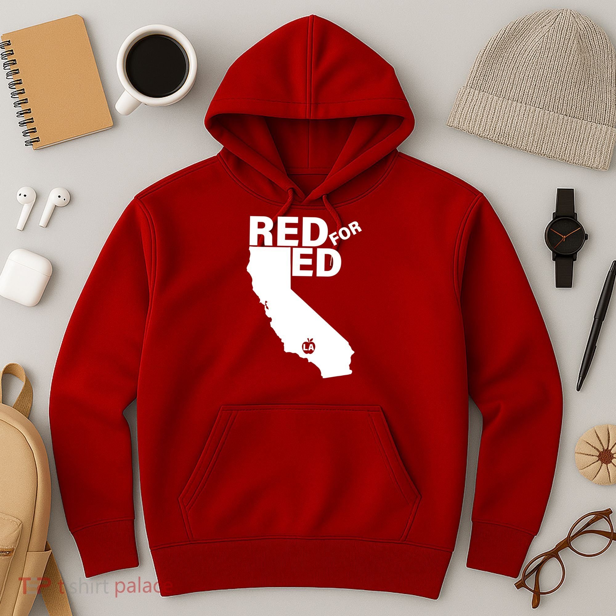 Red For Ed LA California  Hoodie