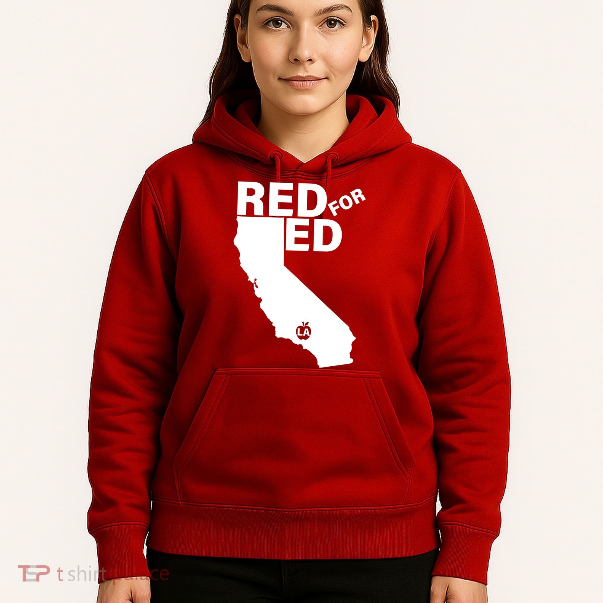 Red For Ed LA California  Hoodie