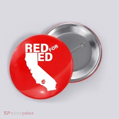 Red For Ed LA California  Button