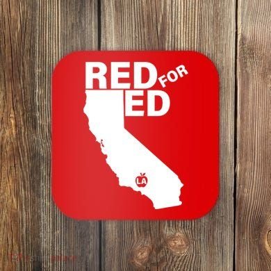 Red For Ed LA California  Coaster