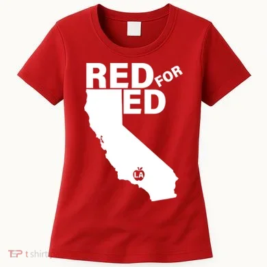 Red For Ed LA California Women's T-Shirt