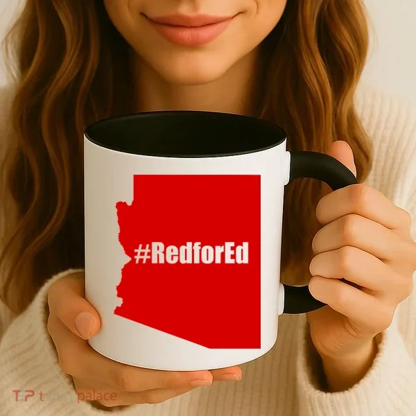 Red For Ed Protest Arizona Teacher Coffee Mug