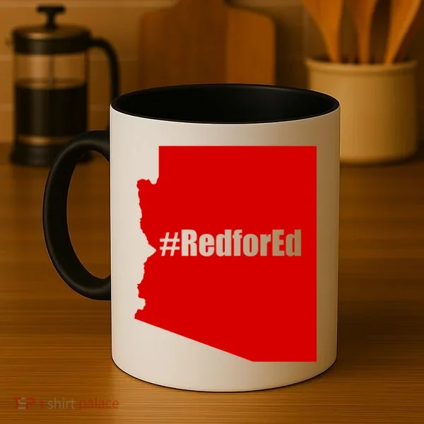 Red For Ed Protest Arizona Teacher Coffee Mug