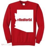 Red For Ed Protest Arizona Teacher Sweatshirt thumb 0