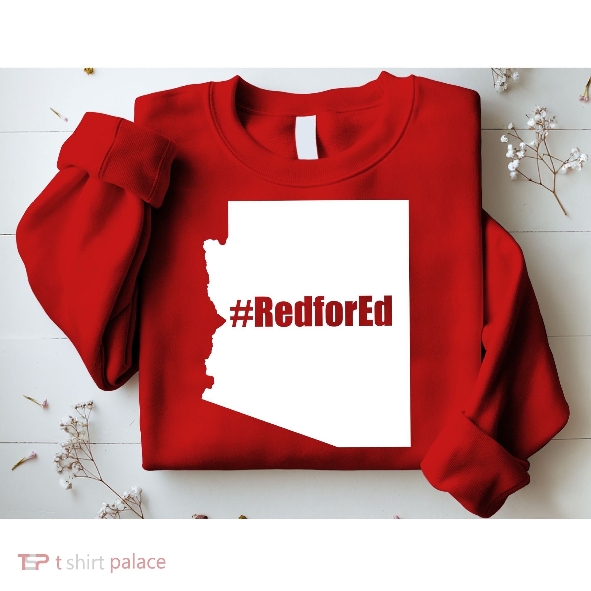 Red For Ed Protest Arizona Teacher Sweatshirt
