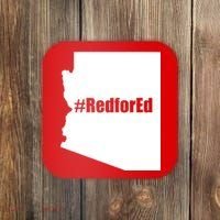 Red For Ed Protest Arizona Teacher Coaster thumb 0
