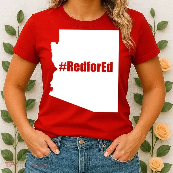 Red For Ed Protest Arizona Teacher Women's T-Shirt