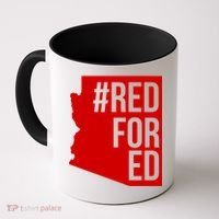 Red For Ed #RedForEd Arizona Teacher Protest Coffee Mug thumb 0