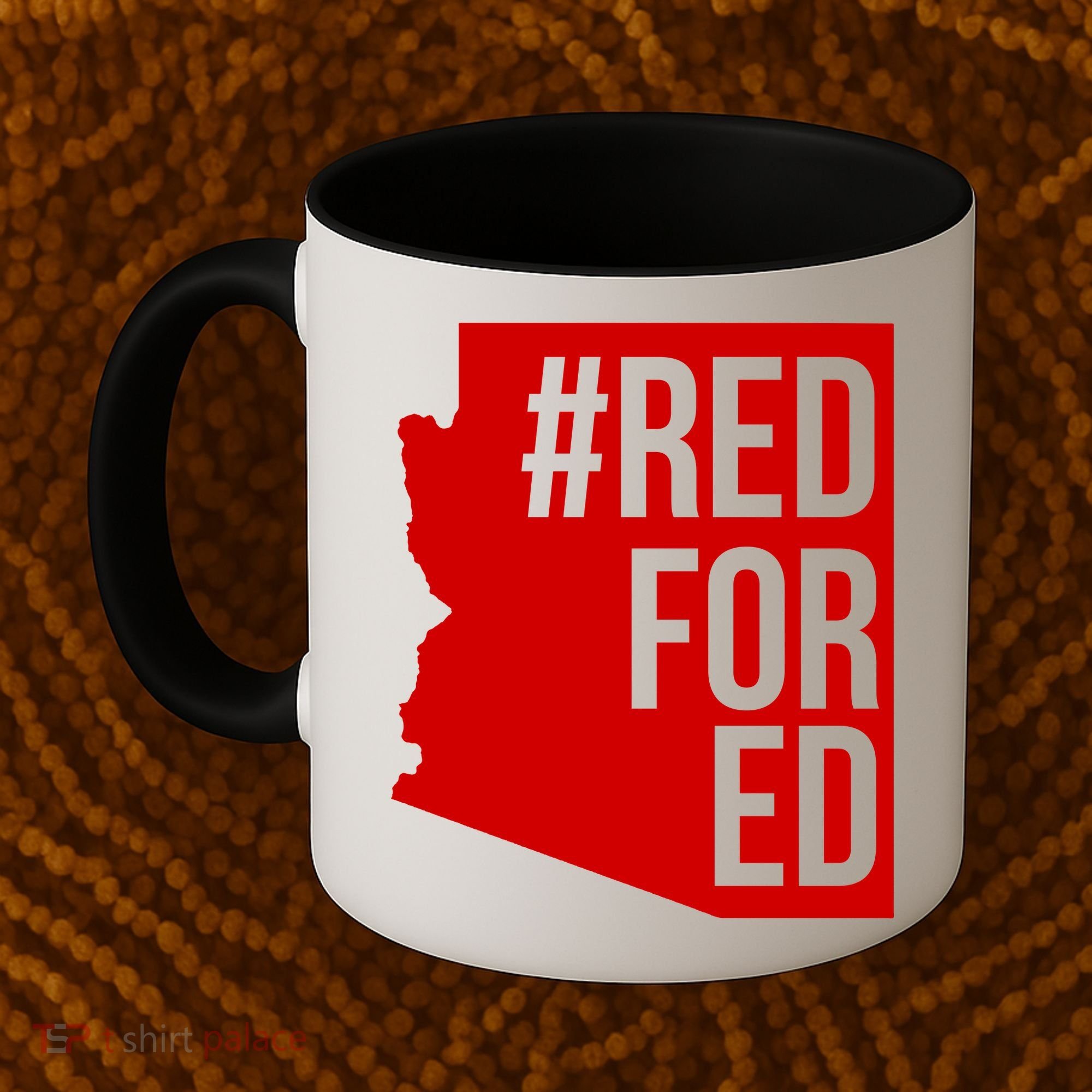 Red For Ed #RedForEd Arizona Teacher Protest Coffee Mug