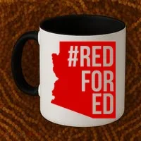 Red For Ed #RedForEd Arizona Teacher Protest Coffee Mug thumb 2