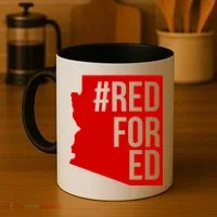 Red For Ed #RedForEd Arizona Teacher Protest Coffee Mug thumb 4