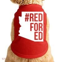 Red For Ed #RedForEd Arizona Teacher Protest Doggie Tank thumb 0