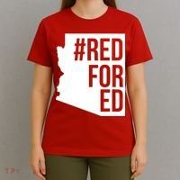 Red For Ed #RedForEd Arizona Teacher Protest T-Shirt thumb 4