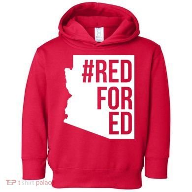 Red For Ed #RedForEd Arizona Teacher Protest Toddler Hoodie