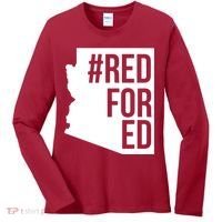 Red For Ed #RedForEd Arizona Teacher Protest Women's Long Sleeve Shirt thumb 0