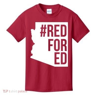Red For Ed #RedForEd Arizona Teacher Protest Kids T-Shirt