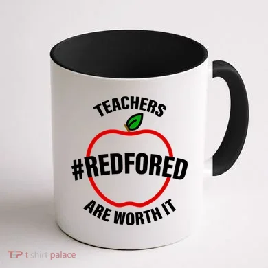 Red For Ed Teachers Are Worth It Coffee Mug back