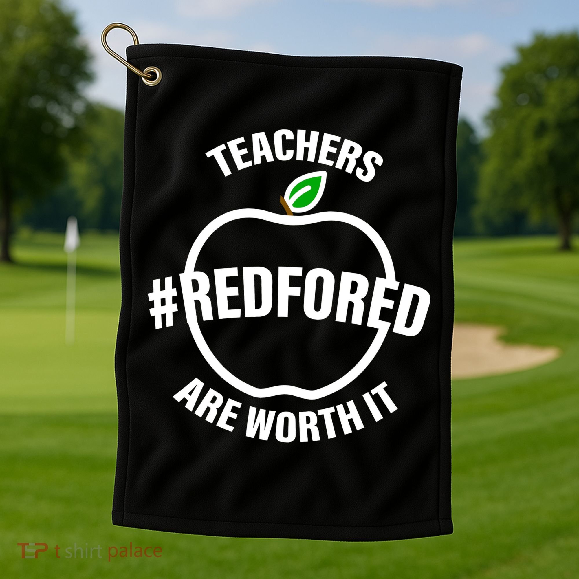 Red For Ed Teachers Are Worth It Golf Towel
