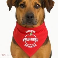 Red For Ed Teachers Are Worth It USA-Made Doggie Bandana thumb 1
