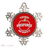 Red For Ed Teachers Are Worth It Ornament thumb 0