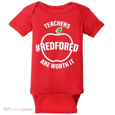 Red For Ed Teachers Are Worth It Baby Bodysuit