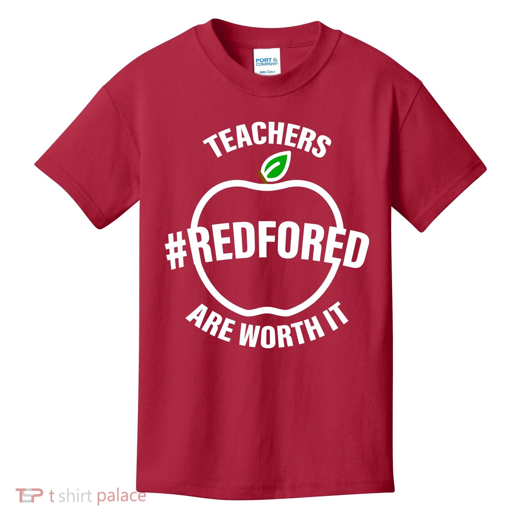 Red For Ed Teachers Are Worth It Kids T-Shirt