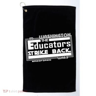 Red For Ed Washington Educators Strike Back Golf Towel
