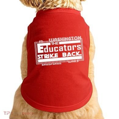 Red For Ed Washington Educators Strike Back Doggie Tank