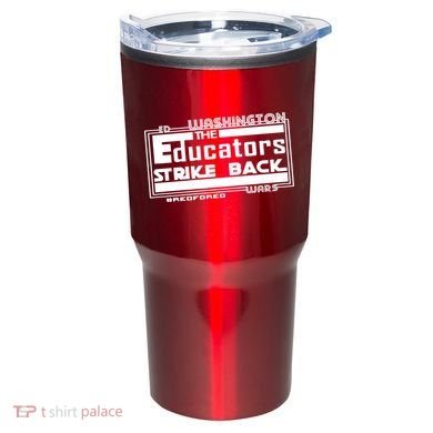 Red For Ed Washington Educators Strike Back Tumbler