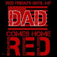RED Friday Day Unitl My Dad Comes Home Coffee Mug thumb 5