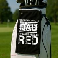 RED Friday Day Unitl My Dad Comes Home Golf Towel thumb 2
