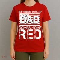 RED Friday Day Unitl My Dad Comes Home T-Shirt thumb 4