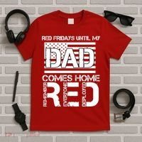 RED Friday Day Unitl My Dad Comes Home T-Shirt thumb 5