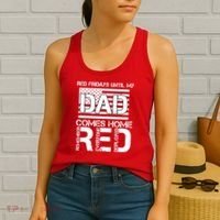 RED Friday Day Unitl My Dad Comes Home Women's Tank Top thumb 2