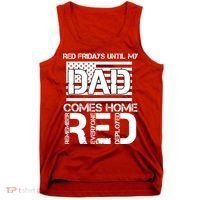 RED Friday Day Unitl My Dad Comes Home Tank Top thumb 0