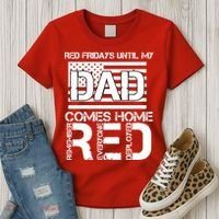 RED Friday Day Unitl My Dad Comes Home Women's T-Shirt thumb 3