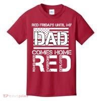 RED Friday Day Unitl My Dad Comes Home Kids T-Shirt thumb 0