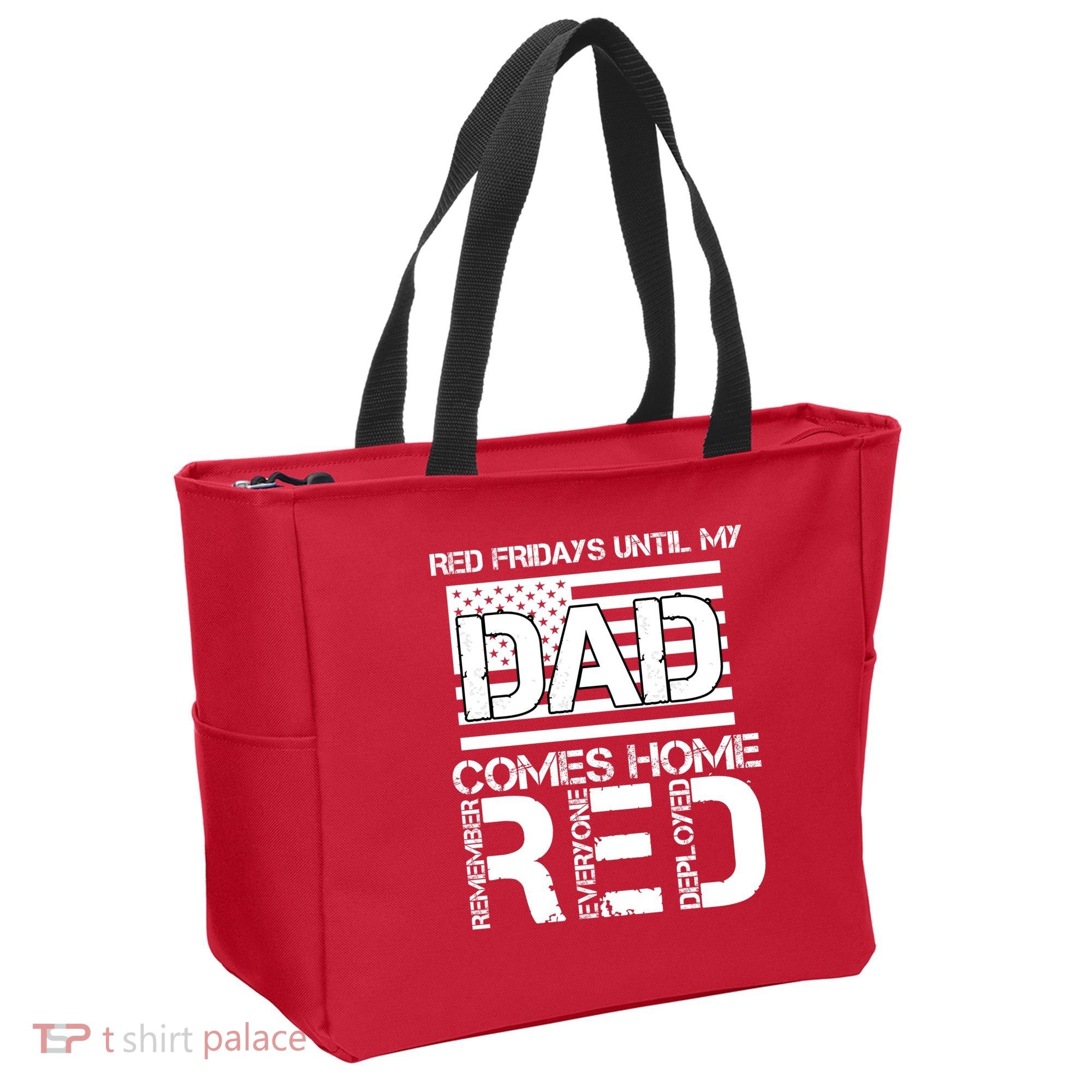 RED Friday Day Unitl My Dad Comes Home Tote Bag